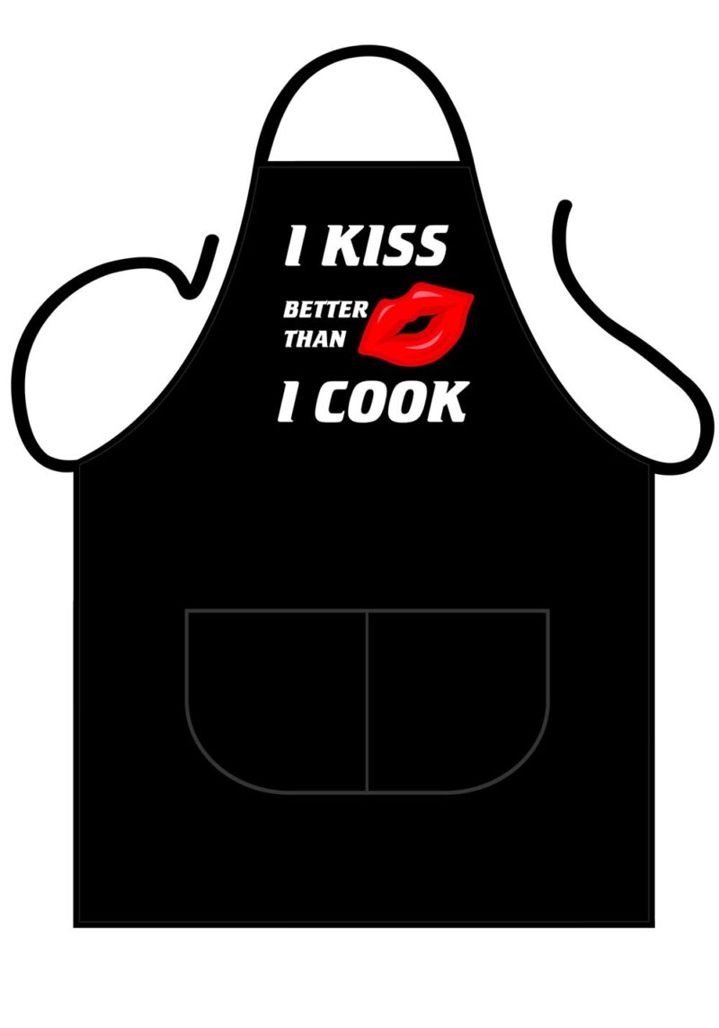 I Kiss Better Than I Cook Apron