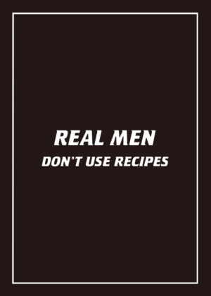 Real Men Don't Use Recipes & BBQ Rules tea towel